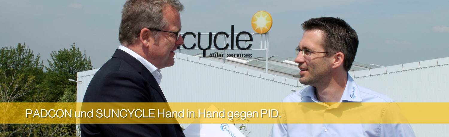 PADCON und SUNCYCLE Hand in Hand gegen PID.